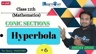 6 hyperbola class11 conicsections avss learnovit abhisheksir cbse isc ncert solution [upl. by Votaw805]