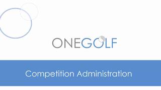 MiClub  OneGolf Competition Administration [upl. by Warram]