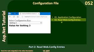 Web Config  Part 2  Read Config Entries via ConfigurationManager  Asp Net Tutorial 52 [upl. by Aceissej]