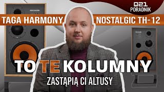 Te kolumny zastąpią Ci ALTUSY  Taga Harmony Nostalgic TH12 [upl. by Llebyram33]