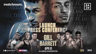 Jordan Gill Vs Zelfa Barrett Launch Press Conference [upl. by Hennebery]