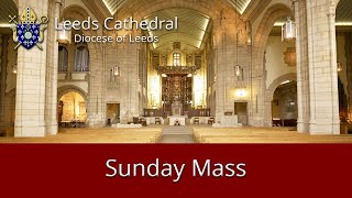 Leeds Cathedral 11 oclock Sunday Mass [upl. by Evod]