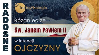 Różaniec Teobańkologia ze św Janem Pawłem II w intencji Ojczyzny 2402 Sobota [upl. by Atinyl]