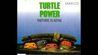 Partners In Kryme Turtle Power 2024 Mastered [upl. by Leciram]