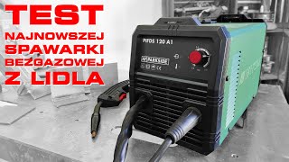 TEST Parkside PIFDS 120 A1  Najnowsza spawarka bez gazu z LIDLa jest całkiem spoko Teraz DC 👨‍🏭 [upl. by Lalib483]