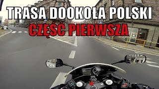 Motocyklem Dookoła Polski 2017 cz1  Adam MotoVlog [upl. by Nadab]