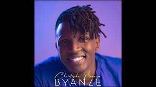 Christopher Muneza  Byanze  Official audio [upl. by Aer]