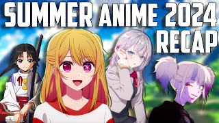 Summer Anime 2024 RECAP [upl. by Freddi]