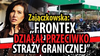 FRONTEX I EUROPOL SĄ NIESKUTECZNE Zajączkowska u Rymanowskiego [upl. by Suoinuj]