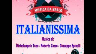 ITALIANISSIMA Tarantella [upl. by Eizle]