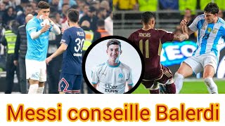 Olympique de Marseille Messi critique Leonardo Balerdi et demande de faire ça à OM [upl. by Fenner666]