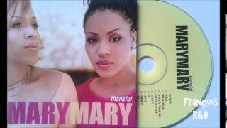 Mary Mary  Shackles Praise You 1999 [upl. by Needan]