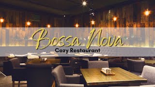 Bossa Nova Jazz 2023  Best Restaurant Music  Elegant  Relaxing  Peaceful [upl. by Ledairam]