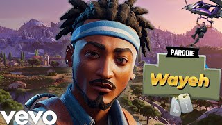 THEODORT  WAYEH  Parodie fortnite [upl. by Doyle918]