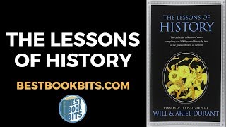 The Lessons of History  Will and Ariel Durant  Book Summary [upl. by Klecka525]