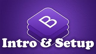 Bootstrap 4 Concepts amp Setup  BOOTSTRAP 4 TUTORIAL [upl. by Shelton]