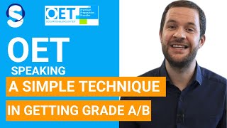 OET Speaking  A Simple and Effective Technique in getting Grade A or B [upl. by Darlene623]