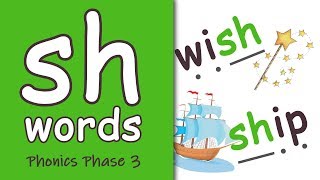 sh Words  Blending Phonics Phase 3 [upl. by Emmie]