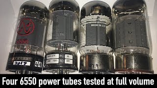 6550 Power Tube Shootout [upl. by Ontina273]