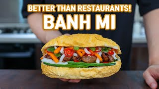 PERFECT amp EASY BANH MI The Ultimate Vietnamese Sandwich Recipe l Better Than Restaurants [upl. by West]