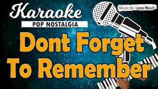 Karaoke DONT FORGET TO REMEMBER  Bee Gees  Music By Lanno Mbauth [upl. by Aserehc]