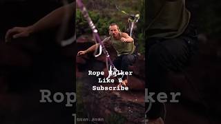 Rope Walker ropewalker ropewalking shortsfeeds ytshorts [upl. by Anelegna]