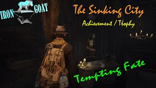 The Sinking City  Achievement  Trophy Guide  Tempting Fate [upl. by Emmett]