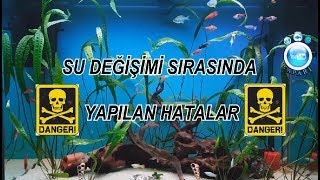 Su Değişimi Sırasında Yapılan Ciddi Hatalar [upl. by Xyno259]