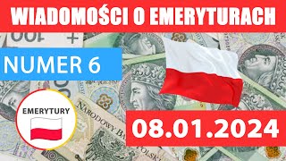 6 WIADOMOŚCI EMERYTALNE Z POLSKI 08 01 2024 Emerytury Wypłaty Zasiłki Ulgi [upl. by Akinimod]