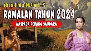 ada apa di tahun 2024 RAMALAN TAHUN 2024 PERSIAPKAN DIRI DARI SEKARANG [upl. by Aliled]