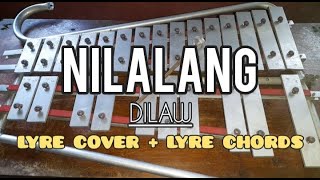 NILALANG  DILAW  LYRE COVER  LYRE CHORDS  SIMPLE LYRE CHORDS 2024 [upl. by Yle]