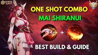 ONE SHOT Mai Sharunai Guide amp Combo  Honor of Kings  Global Gameplay [upl. by Chip]