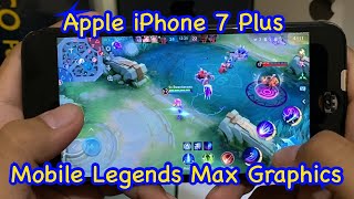 NOT WORTH  Apple iPhone 7 Plus Mobile Legends Game Test in 2024 High 60fps [upl. by Antonina]