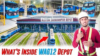 Whats Inside WAG12 Locoshed Detailed Tour of Alstom Saharanpur Depot [upl. by Maggs619]