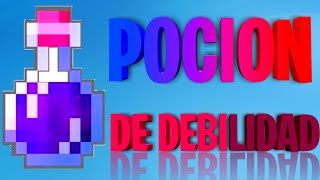 Como Hacer la Poción de Debilidad en Minecraft [upl. by Maiah962]