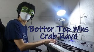 Better Top Wins Crab Rave piano cover [upl. by Africah]