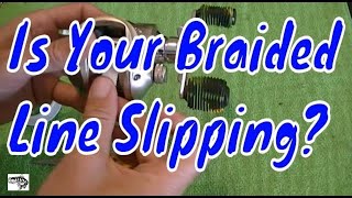 How to Keep Your Braided Fishing Line from Slipping on Your Baitcaster [upl. by Nas]