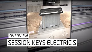 Session Keys Electric S Overview [upl. by Aliban108]