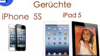 Gerüchte iPhone 5S und iPad 5 [upl. by Yenal923]