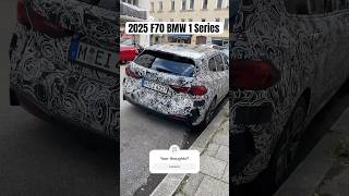 2025 F70 BMW 1 Series Test Mule 😮 sighted 4k automobile THE1 2025 [upl. by Calli]