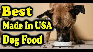 Best Made In USA Dog Food [upl. by Illyes]