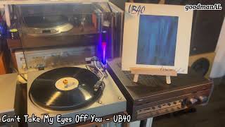 LP  Cant Help Falling In Love  UB40  Yamaha AX590  Pioneer XL1350  BampW DM602 S2  Vinyl [upl. by Liza]