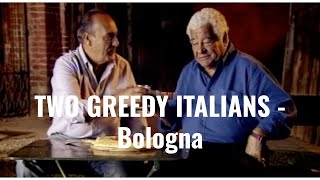 Two Greedy Italians  Bologna [upl. by Jarid620]