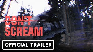 Dont Scream  Official Early Access Release Date Trailer [upl. by Yasdnyl632]