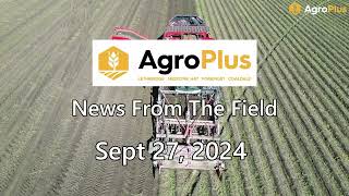 AgroPlus News from the field Sept 27 2024 [upl. by Euqirrne148]