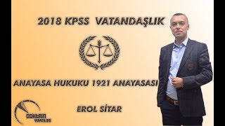 KPSS VATANDAŞLIK ANAYASA HUKUKU 1921 ANAYASASI [upl. by Brianne62]