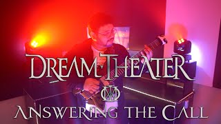 Dream Theater  Answering the Call  Guitar Cover [upl. by Elias]