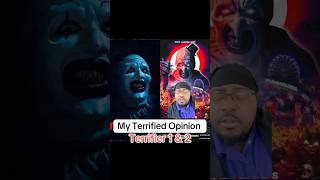 My Terrified Opinion on Terrifier 1 amp 2 Terrifier arttheclownterrifier horrorfilm [upl. by Ojimmas]