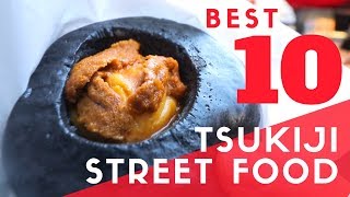 Tokyo Street Food  TOP 10 at Tsukiji Fish Market [upl. by Solana812]