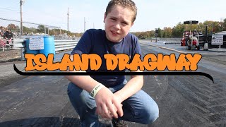 Come To Island Dragway With Me [upl. by Idel]